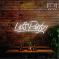Let's Party! Led Neon Sign